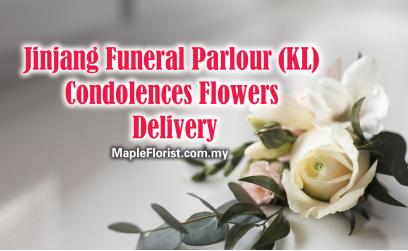 Jinjang Funeral Parlour Condolences Flowers Delivery Jinjang Funeral Parlour Condolences Flowers Delivery