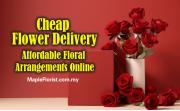 Cheap Flower Delivery – Affordable Floral Arrangements Online