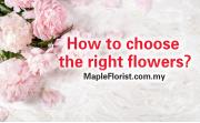 How to choose the right flowers?