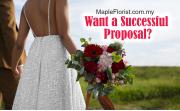 Want a Successful Proposal? A Bouquet is Essential